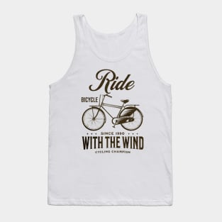 Ride with the wind cycling Tank Top